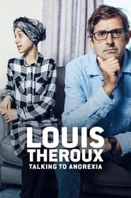 Louis Theroux: Talking to Anorexia (2017) subtitles