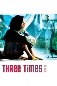 Three Times (Zui hao de shi guang) English  subtitles - SUBDL poster