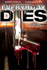 Everybody Dies Albanian  subtitles - SUBDL poster