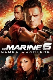 The Marine 6: Close Quarters Arabic  subtitles - SUBDL poster