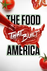 The Food That Built America