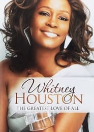 Whitney Houston - The Greatest Love Of All (2012) subtitles - SUBDL poster