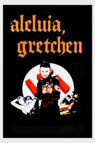 Hallelujah Gretchen (1976) subtitles