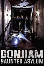 Gonjiam: Haunted Asylum (Gonjiam / 곤지암)