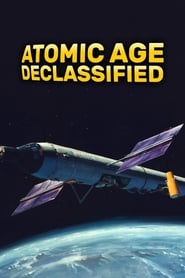 Atomic Age Declassified (2019) subtitles - SUBDL poster
