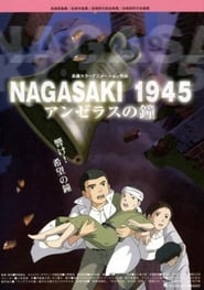 Nagasaki 1945 ~ The Angelus Bells (2005) subtitles