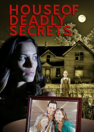 House of Deadly Secrets (La maison des secrets)