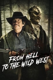 From Hell to the Wild West (2017) subtitles