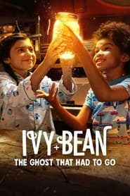 Ivy + Bean: The Ghost That Had to Go