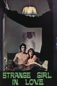 Strange Girl in Love (1973) subtitles