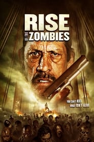 Rise of the Zombies (2012) subtitles