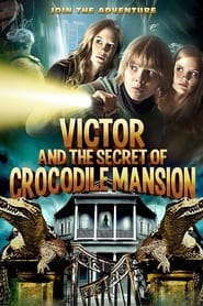 Victor and the Secret of Crocodile Mansion (2012) subtitles