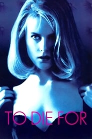 To Die For (1995) subtitles - SUBDL poster