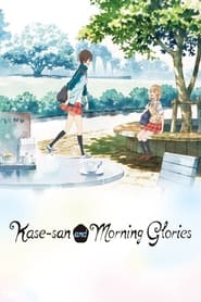 Kase-san and Morning Glories