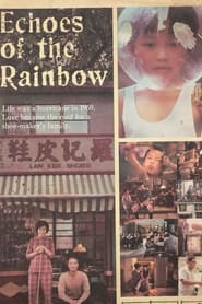 Echoes of the Rainbow (Sui yuet san tau)