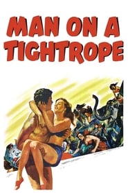 Man on a Tightrope (1953) subtitles - SUBDL poster