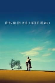 Crying Out Love in the Center of the World (Sekai no chûshin de, ai o sakebu / 世界の中心で、愛をさけぶ) Indonesian  subtitles - SUBDL poster