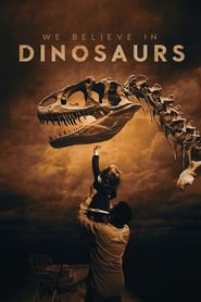 We Believe in Dinosaurs (2020) subtitles - SUBDL poster