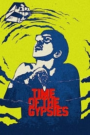 Time of the Gypsies (Dom za vesanje) (1988) subtitles