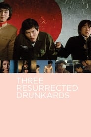 Three Resurrected Drunkards (1968) subtitles