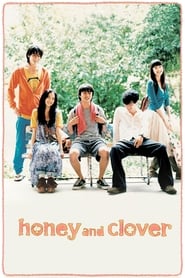 Honey and Clover (Hachimitsu to Clover / ハチミツとクローバー)