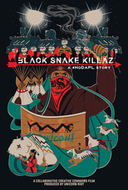 BLACK SNAKE KILLAZ: A #NODAPL STORY (2017) subtitles - SUBDL poster