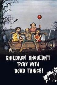 Children Shouldn't Play with Dead Things (1972) subtitles