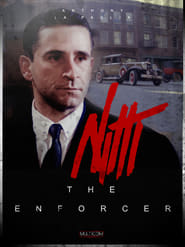 Frank Nitti: The Enforcer