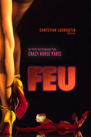 Feu: Crazy Horse Paris (2012) subtitles