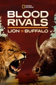 Blood Rivals: Lion vs Buffalo