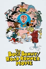 The Bugs Bunny/Road Runner Movie