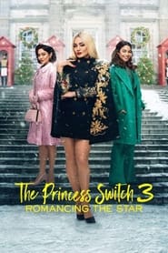 The Princess Switch 3: Romancing the Star (2021) subtitles - SUBDL poster