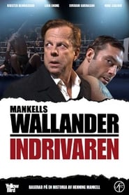 Wallander 25 - Indrivaren