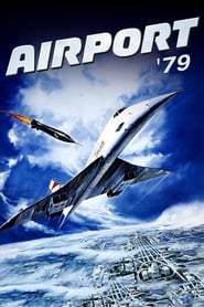 The Concorde ... Airport '79 AKA Airport '80 (Airport 1980)