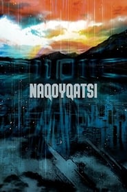 Naqoyqatsi (2002) subtitles