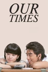 Our Times Indonesian  subtitles - SUBDL poster