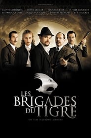 The Tiger Brigades (Les Brigades du Tigre)