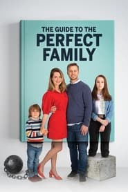 The Guide to the Perfect Family English  subtitles - SUBDL poster