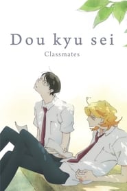 Dou kyu sei – Classmates Indonesian  subtitles - SUBDL poster