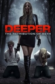 Deeper: The Retribution of Beth (2015) subtitles