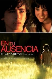 In Your Absence (En tu ausencia)