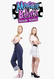 Maggie & Bianca Fashion Friends (2016) subtitles - SUBDL poster