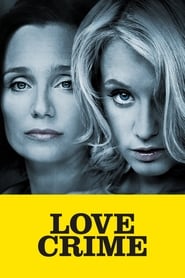 Love Crime (Crime d'amour)