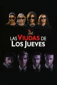 The Widows of Thursdays (Las viudas de los jueves)