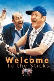 Welcome to the Sticks (Bienvenue Chez Les Ch'tis)