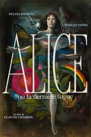 Alice or the Last Escapade (Alice ou la derni&#232;re fugue) (1977) subtitles - SUBDL poster