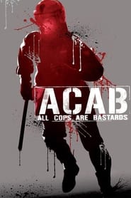A.C.A.B.: All Cops Are Bastards English  subtitles - SUBDL poster