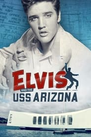 Elvis and the USS Arizona (2021) subtitles