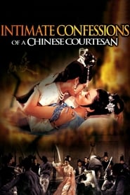 Intimate Confessions of a Chinese Courtesan (Ai nu)