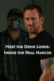 Meet the Drug Lords: Inside the Real Narcos